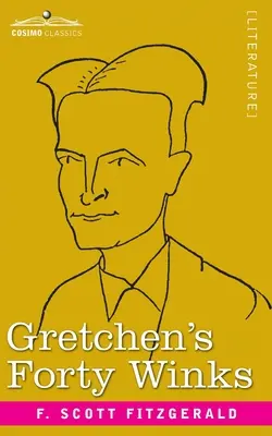 Gretcheniných čtyřicet mrknutí - Gretchen's Forty Winks