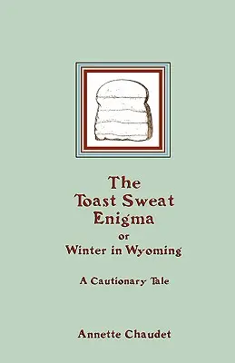Hádanka s přípitkem - The Toast Sweat Enigma