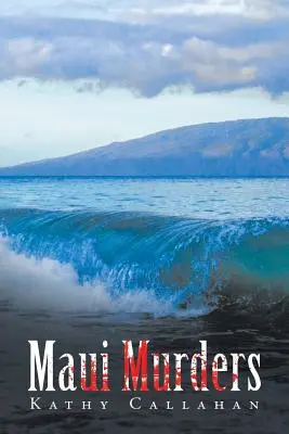 Vraždy na Maui - Maui Murders