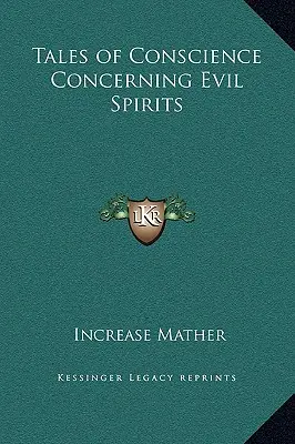 Příběhy svědomí o zlých duchách - Tales of Conscience Concerning Evil Spirits