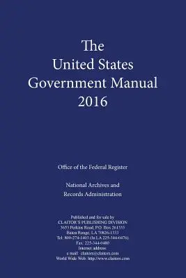 Příručka vlády Spojených států amerických (2016) - United States Government Manual (2016)