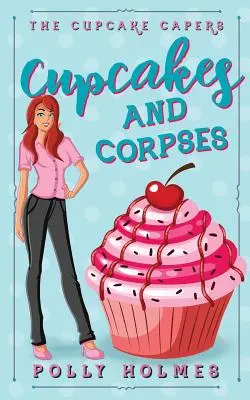 Dortíky a mrtvoly - Cupcakes and Corpses