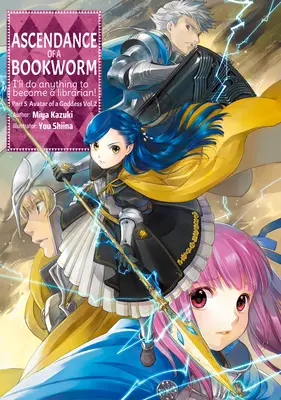 Ascendance of a Bookworm: Část 5 Svazek 2 - Ascendance of a Bookworm: Part 5 Volume 2