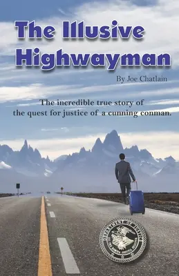 Nepolapitelný dálkař - The Illusive Highwayman