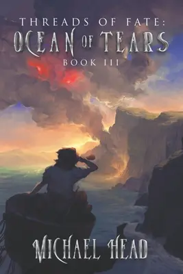 Oceán slz: Kultivační série Xianxia - Ocean of Tears: A Xianxia Cultivation Series