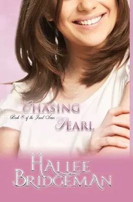 Honba za perlou: The Jewel Series Book 8 - Chasing Pearl: The Jewel Series Book 8