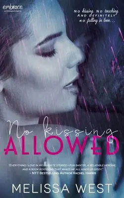 Líbání není povoleno - No Kissing Allowed