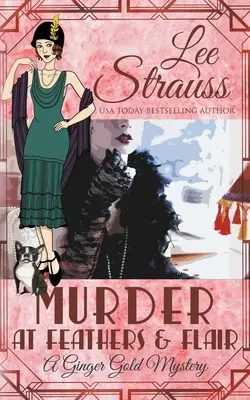Vražda v hotelu Feathers & Flair - Murder at Feathers & Flair