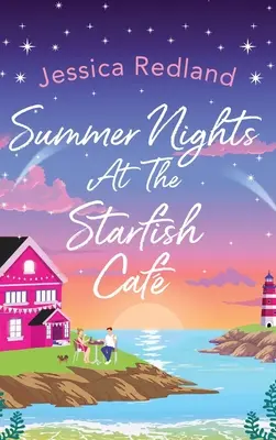 Letní noci v kavárně Starfish Caf - Summer Nights at The Starfish Caf