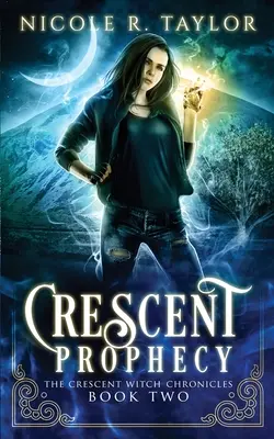 Půlměsíční proroctví - Crescent Prophecy