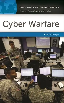 Kybernetická válka: Příručka pro kybernetickou chemii: příručka pro kybernetickou chemii - Cyber Warfare: A Reference Handbook