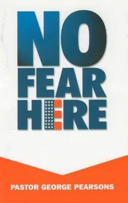 Žádný strach tady není - No Fear Here