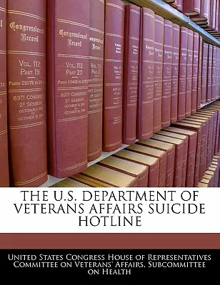 Horká linka pro sebevraždy amerického ministerstva pro záležitosti veteránů - The U.S. Department of Veterans Affairs Suicide Hotline