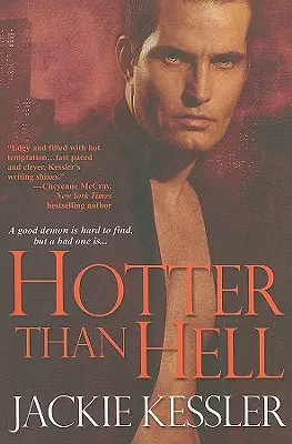 Žhavější než peklo - Hotter Than Hell