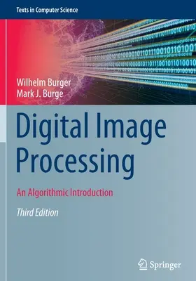 Digitální zpracování obrazu: Algoritmický úvod - Digital Image Processing: An Algorithmic Introduction