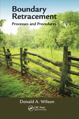 Obnovení hranic: Procesy a postupy - Boundary Retracement: Processes and Procedures