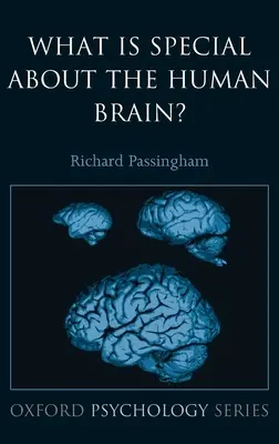 Co je zvláštního na lidském mozku? - What Is Special about the Human Brain?