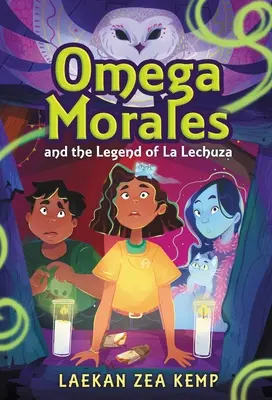 Omega Morales a legenda La Lechuza - Omega Morales and the Legend of La Lechuza