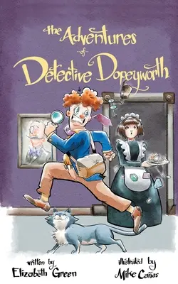 Dobrodružství detektiva Dopeywortha - The Adventures of Detective Dopeyworth