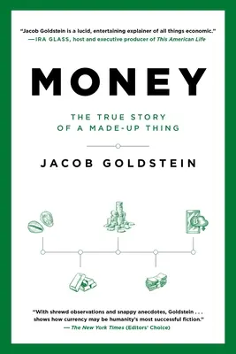 Peníze: Pravdivý příběh vymyšlené věci - Money: The True Story of a Made-Up Thing