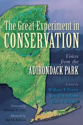 Velký experiment v ochraně přírody: Hlasy z Adirondackého parku - The Great Experiment in Conservation: Voices from the Adirondack Park