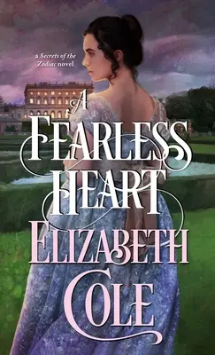 Nebojácné srdce: A Regency Spy Romance (Regentská špionážní romance) - A Fearless Heart: A Regency Spy Romance