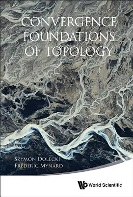 Konvergence Základy topologie - Convergence Foundations of Topology