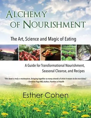 Alchymie výživy: Alchymie jídla: umění, věda a kouzlo jídla (18) - Alchemy of Nourishment: The Art, Science and Magic of Eating