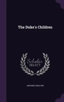 Vévodovy děti - The Duke's Children
