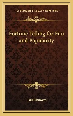 Věštění pro zábavu a popularitu - Fortune Telling for Fun and Popularity