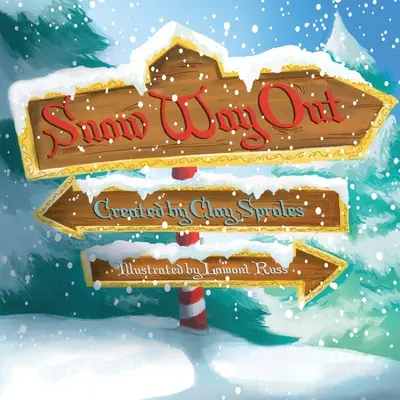 Sněhová cesta ven: Vánoční příběh - Snow Way Out: A Christmas Story