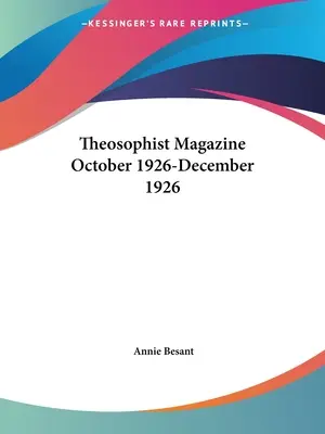 Časopis Theosophist říjen 1926-prosinec 1926 - Theosophist Magazine October 1926-December 1926