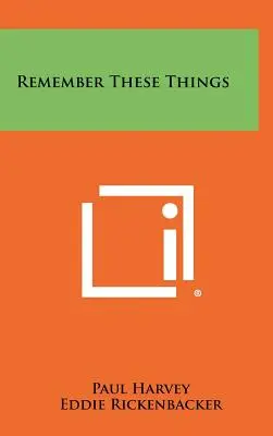 Remember These Things (Pamatuj si tyto věci) - Remember These Things