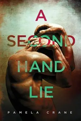 Lež z druhé ruky: psychologická thrillerová novela - A Secondhand Lie: A psychological thriller novella