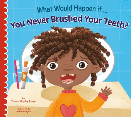 Co by se stalo, kdybyste si nikdy nečistili zuby? - What Would Happen If You Never Brushed Your Teeth?
