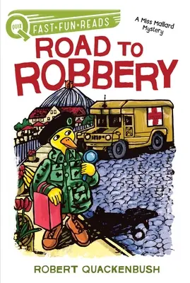 Cesta k loupeži: A Quix Book - Road to Robbery: A Quix Book