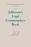 Jeffersonův právnický diář - Jefferson's Legal Commonplace Book