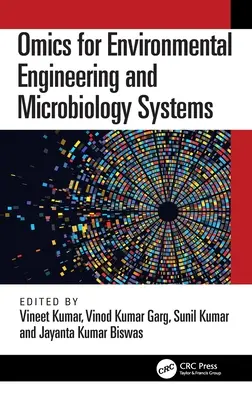 Omics pro environmentální inženýrství a mikrobiologické systémy - Omics for Environmental Engineering and Microbiology Systems