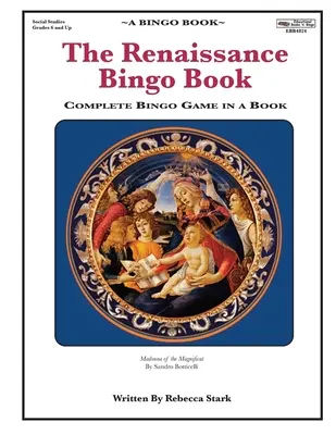 Renesanční bingo kniha: Renesanční kniha: Kompletní hra bingo v knize - The Renaissance Bingo Book: Complete Bingo Game In A Book