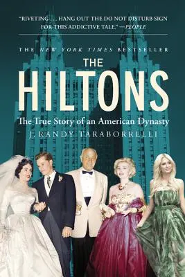 The Hiltons: Pravdivý příběh americké dynastie - The Hiltons: The True Story of an American Dynasty