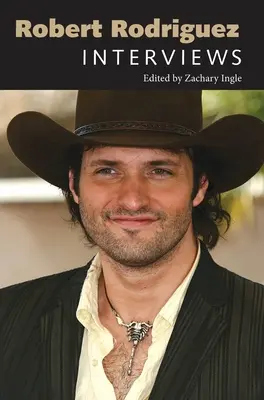 Robert Rodriguez: Rozhovory - Robert Rodriguez: Interviews