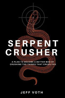 Drtič hadů - Serpent Crusher
