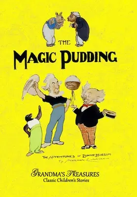 Kouzelný pudink - The Magic Pudding
