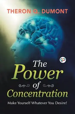 Síla soustředění - The Power of Concentration