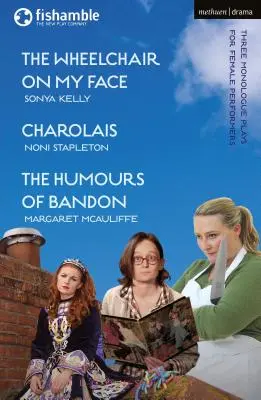 Křeslo na mé tváři; Charolais; Humory Bandonu - The Wheelchair on My Face; Charolais; The Humours of Bandon