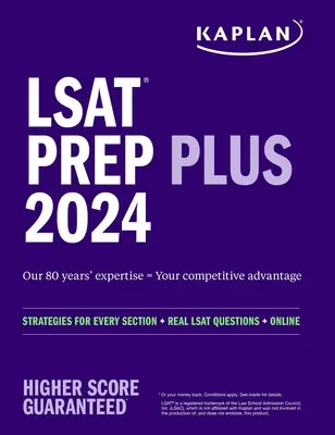 LSAT Prep Plus 2024: Strategie pro každý oddíl + skutečné otázky LSAT + online testování - LSAT Prep Plus 2024: Strategies for Every Section + Real LSAT Questions + Online