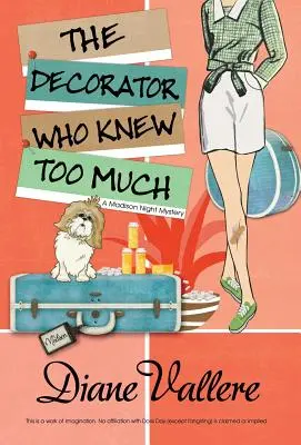 Dekoratér, který věděl příliš mnoho - The Decorator Who Knew Too Much