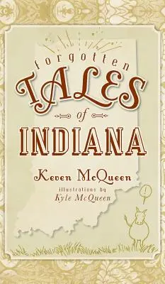 Zapomenuté příběhy z Indiany - Forgotten Tales of Indiana