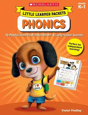 Balíčky pro malé žáky: Fonetika: 10 hravých jednotek, které učí krátké a dlouhé samohlásky. - Little Learner Packets: Phonics: 10 Playful Units That Teach Short- & Long-Vowel Sounds