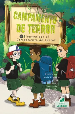 Bienvenidos Al Campamento de Terror (Vítejte v táboře Strašidelné jezero) - Bienvenidos Al Campamento de Terror (Welcome to Camp Creepy Lake)